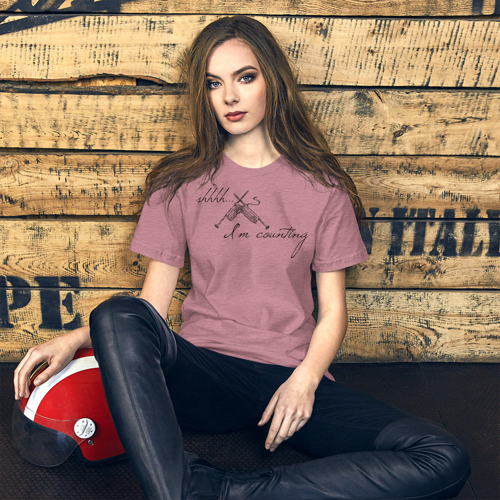 Shhhhh... I'm Counting Knitting T-Shirt – For Serious Stitchers Only!