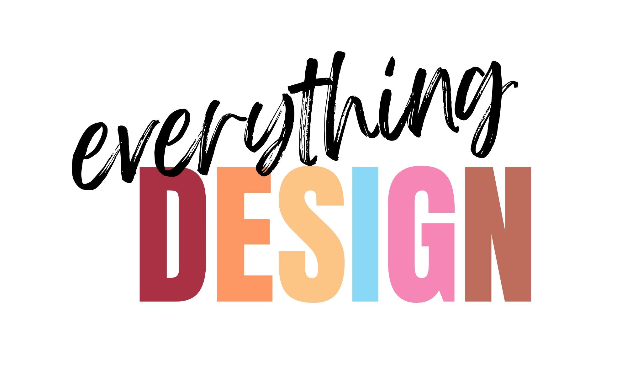 Everything Design